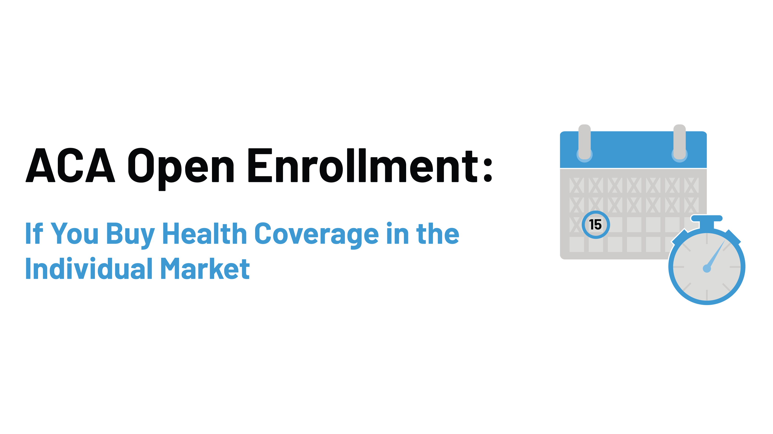 can you still get health insurance after open enrollment