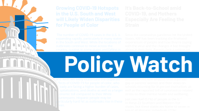 Policy Watch - KFF - Coronavirus, Election, Racial Disparities