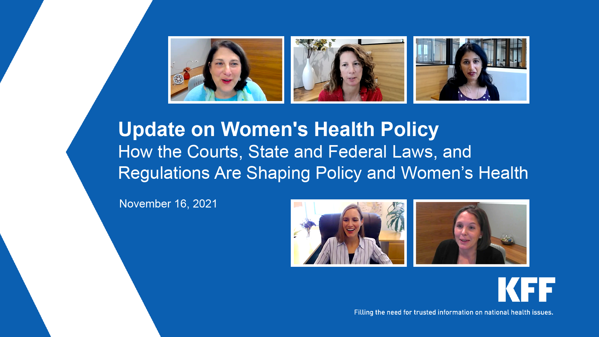 Nov. 16  Briefing Update on Women’s Health Policy KFF