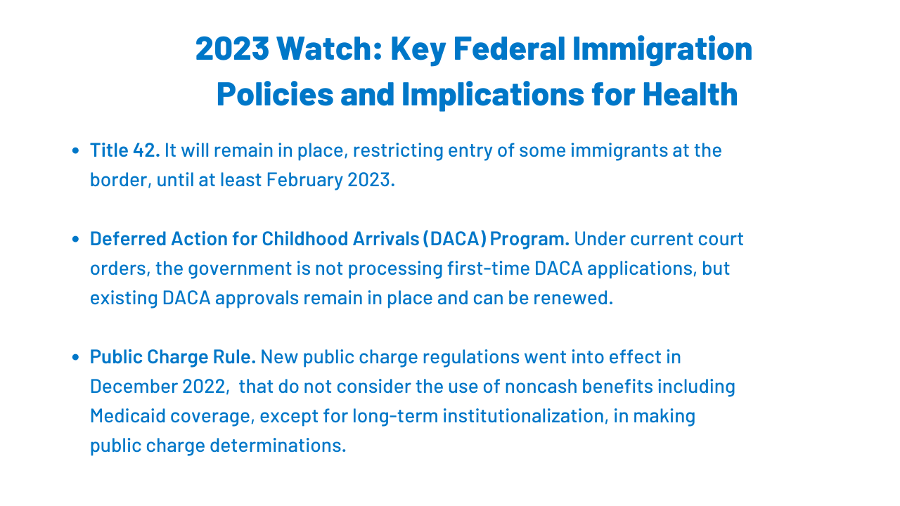 2023 Update on Key Federal Immigration Policies and Implications for
