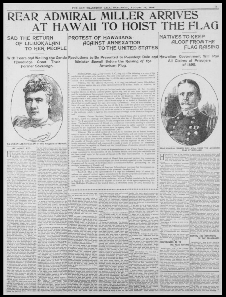 Image shows the front page of the San Francisco Call newspaper. The page contains headshots of Queen Liliuokalani of Hawaii and U.S Rear Admiral Miller 