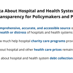 Gaps in Data About Hospital and Health System Finances Limit
Transparency for Policymakers and Patients