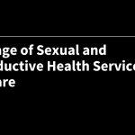 Coverage of Sexual and Reproductive Health Services in Medicare