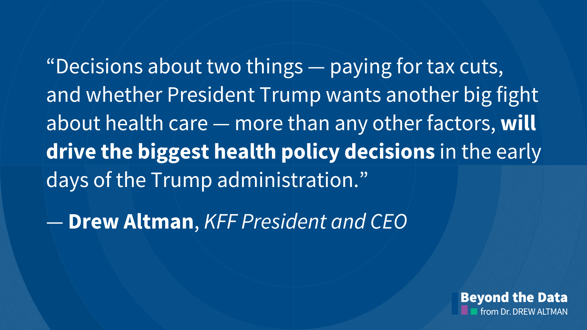 The Two Big Decisions That Will Drive Health Policy | KFF