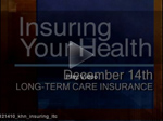 Few Seniors Have Long-Term Care Insurance