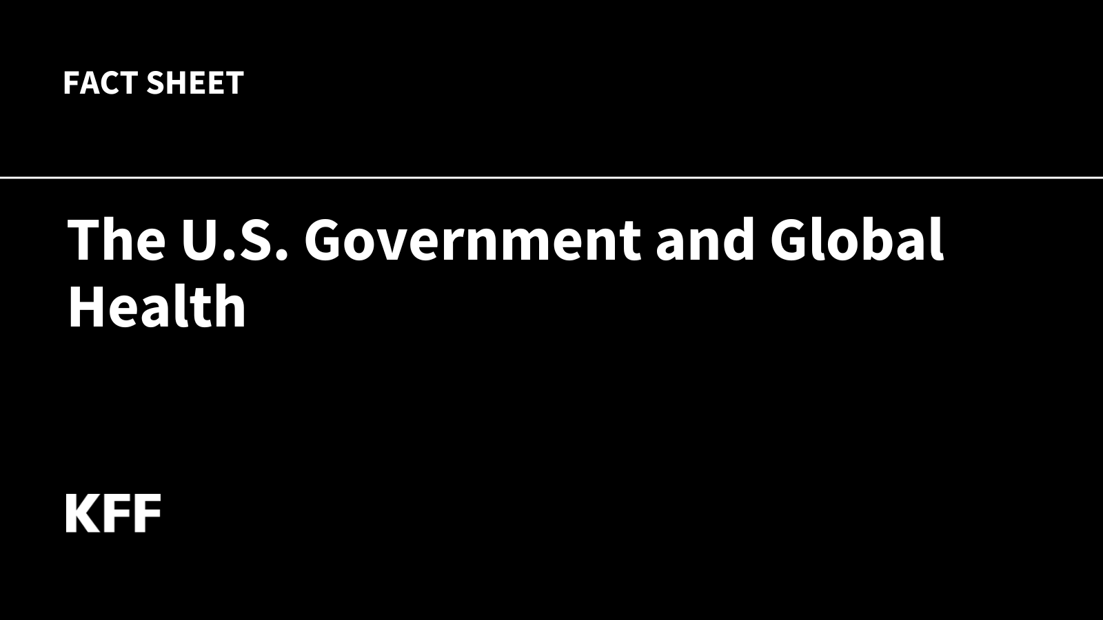 The U.S. Government and Global Health