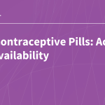 Oral Contraceptive Pills: Access and Availability