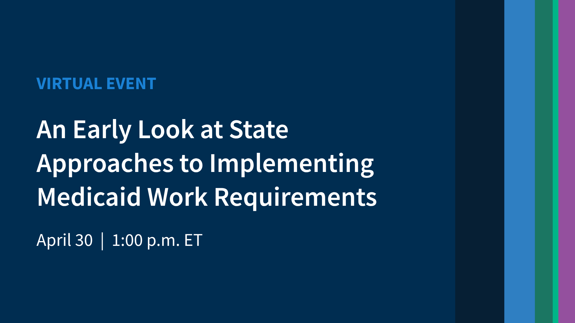 An Early Look at State Approaches to Implementing Medicaid Work Requirements