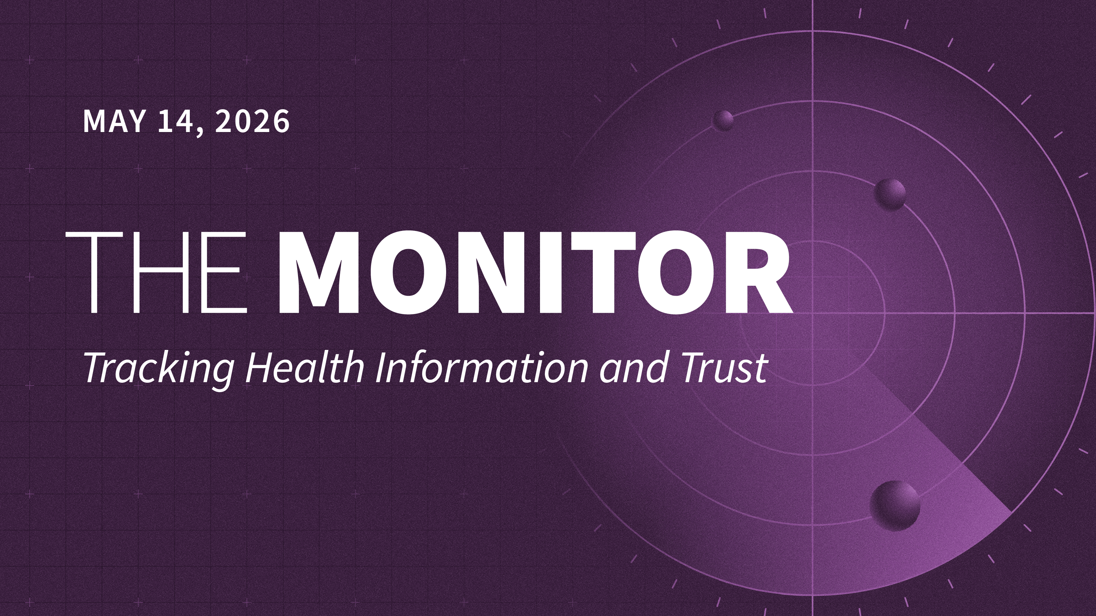 kff.org - Joel Luther - KFF Poll Finds That Most Adults Lack Confidence in Key Health Agencies to Act Independently - The Monitor