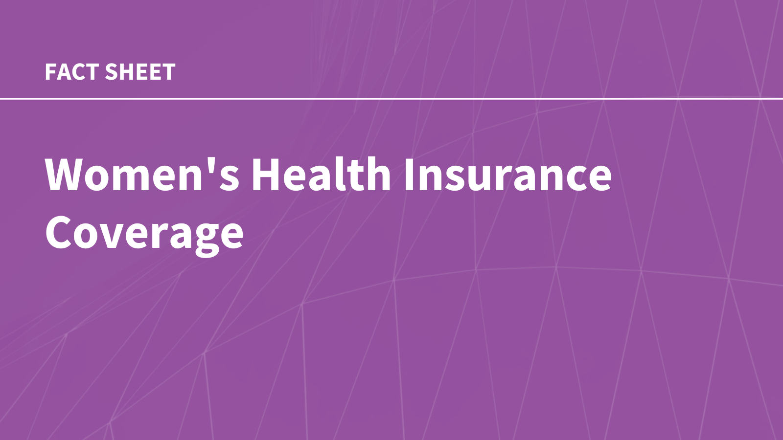 kff.org - kffaeronw - Women's Health Insurance Coverage