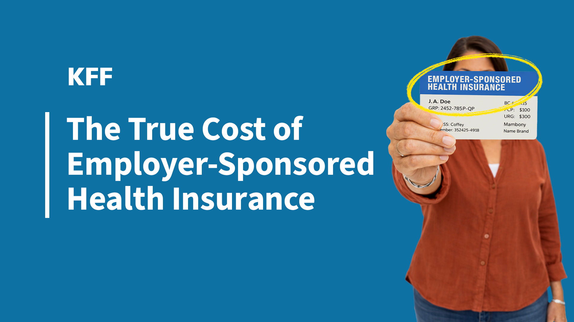 What Your Employer-Based Health Coverage Really Costs