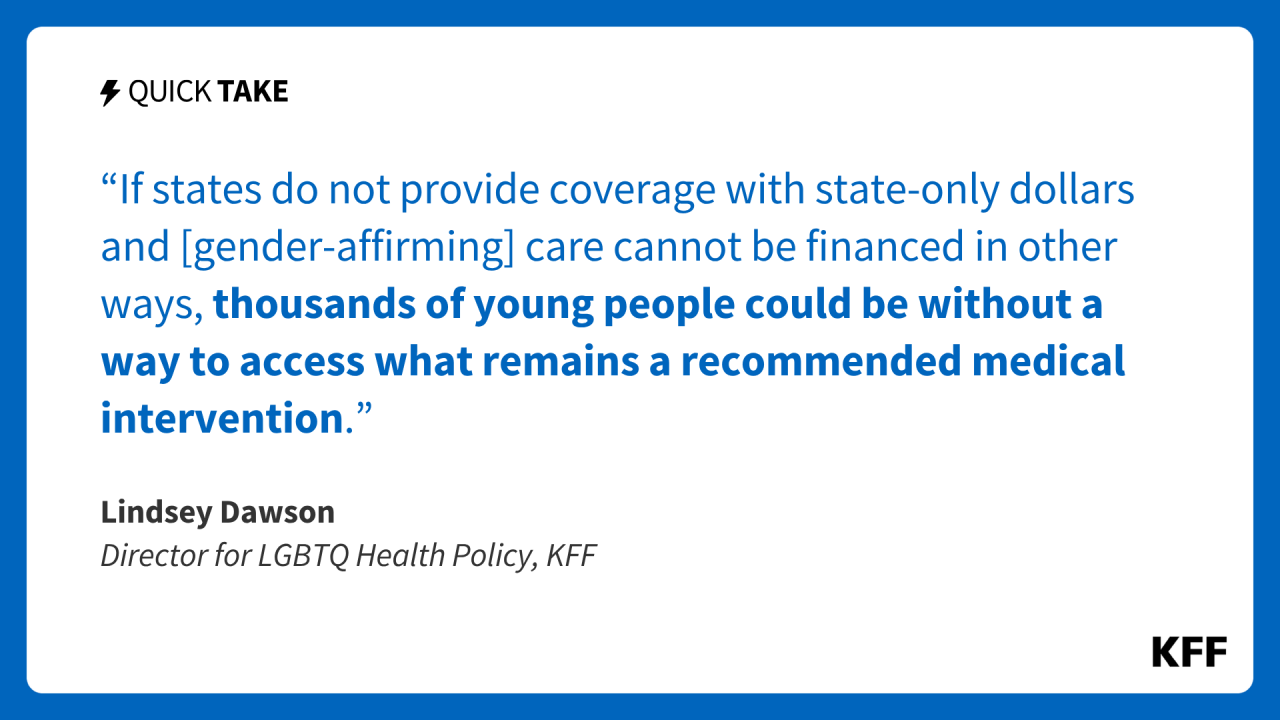 New Regulation Prohibits Federal Medicaid Funds From Covering Gender-Affirming Medical Care for Young People