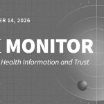 Correcting False Health Claims and Navigating AI-Generated Information — The Monitor