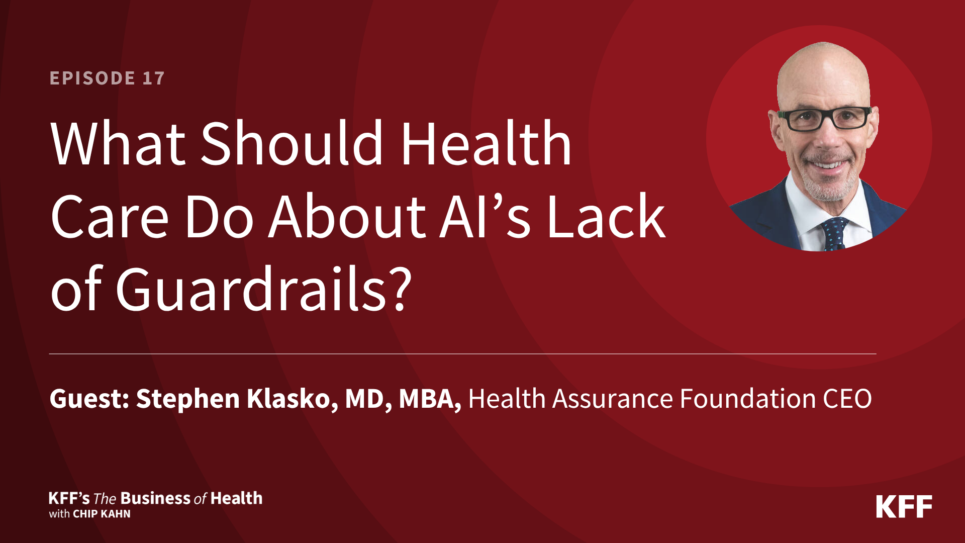 Stephen Klasko on Healthcare AI Guardrails and Safety Solutions - News Directory 3