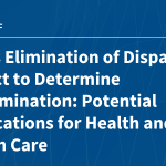 HHS’s Elimination of Disparate Impact to Determine Discrimination: Potential Implications for Healt…