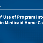 States’ Use of Program Integrity Tools in Medicaid Home Care